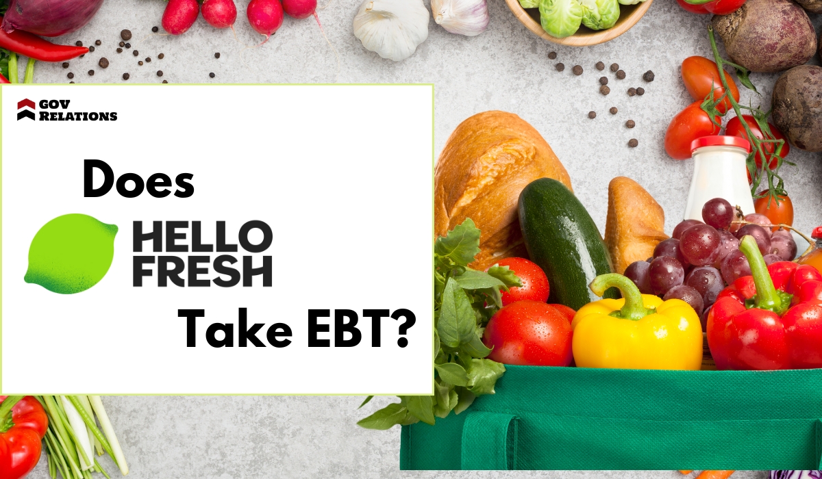 Does Hello Fresh Take EBT? GovRelations