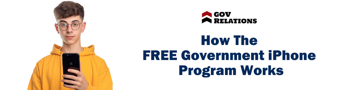 How The FREE Government iPhone Program Works