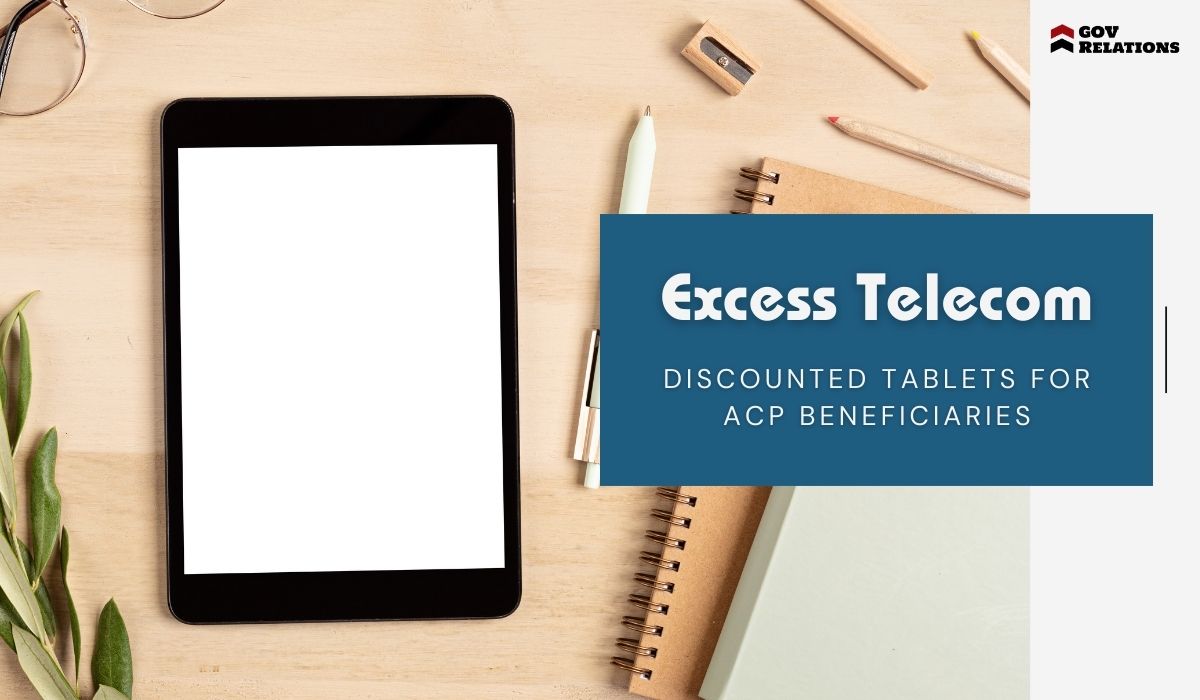 ACP Beneficiaries: Access Discounted Tablets Through Excess Telecom