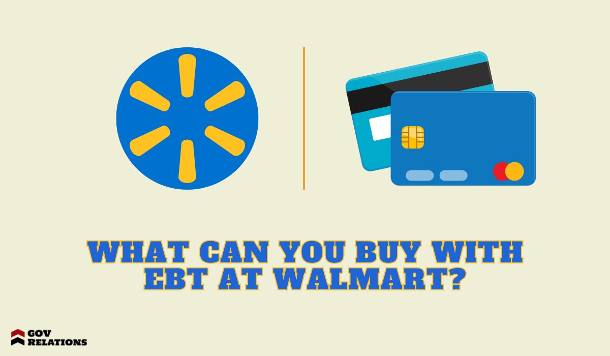What Can You Buy With EBT At Walmart?