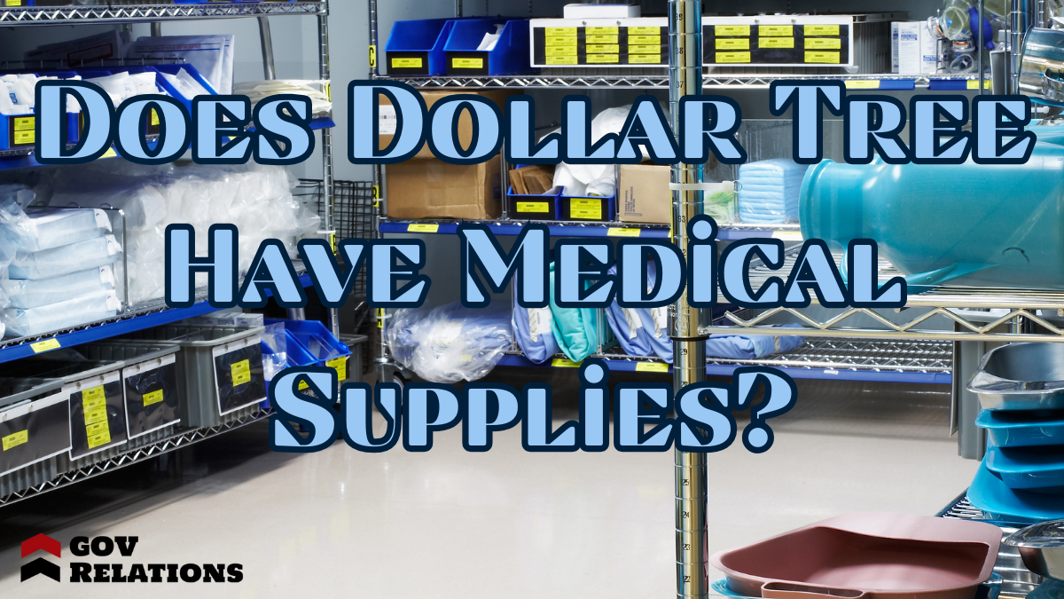 Does Dollar Tree Have Medical Supplies?