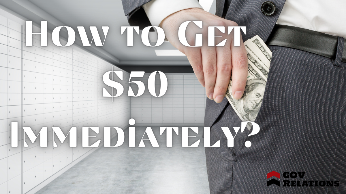 How to Get $50 Immediately?