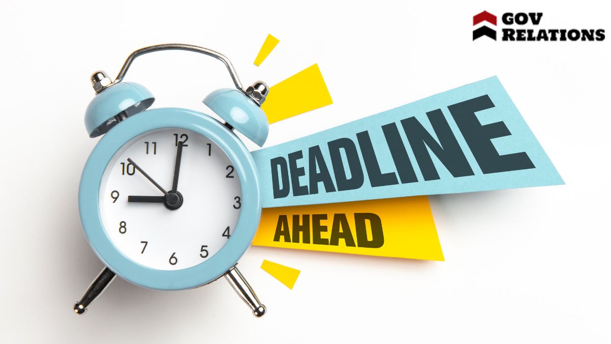 Important Deadlines and Timelines
